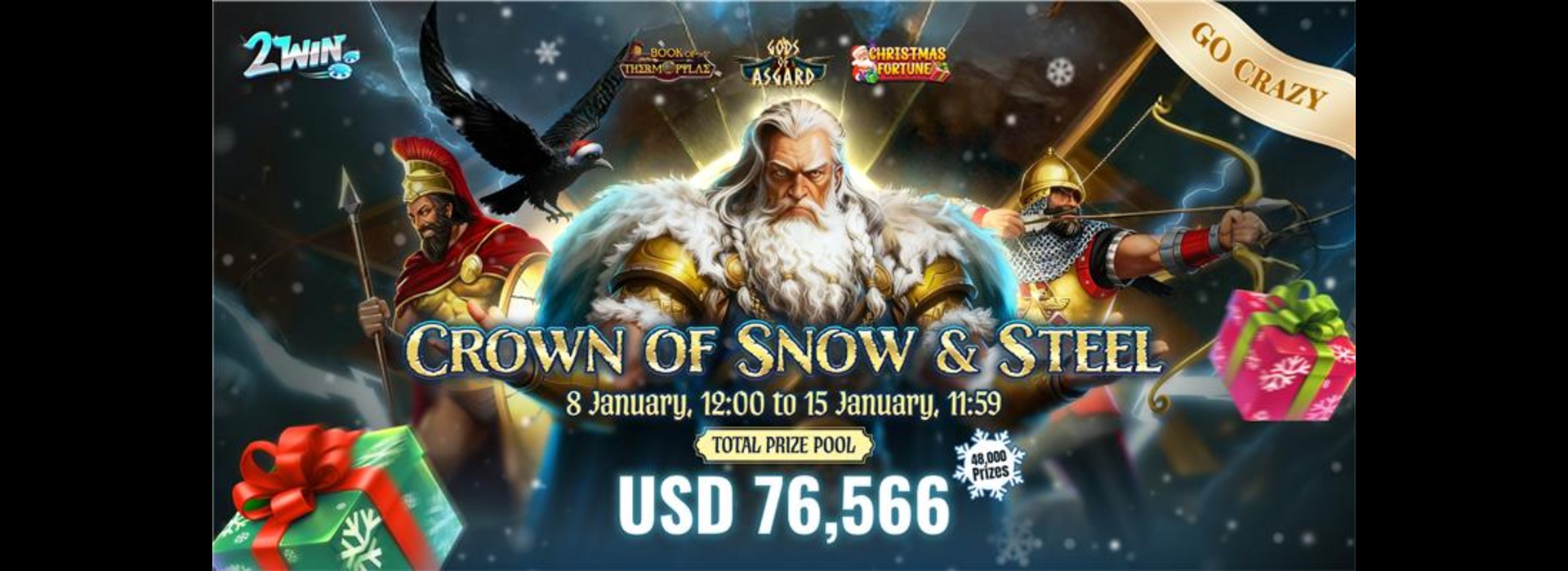 Crown of Snow & Steel: 2Win Go-Crazy Competition